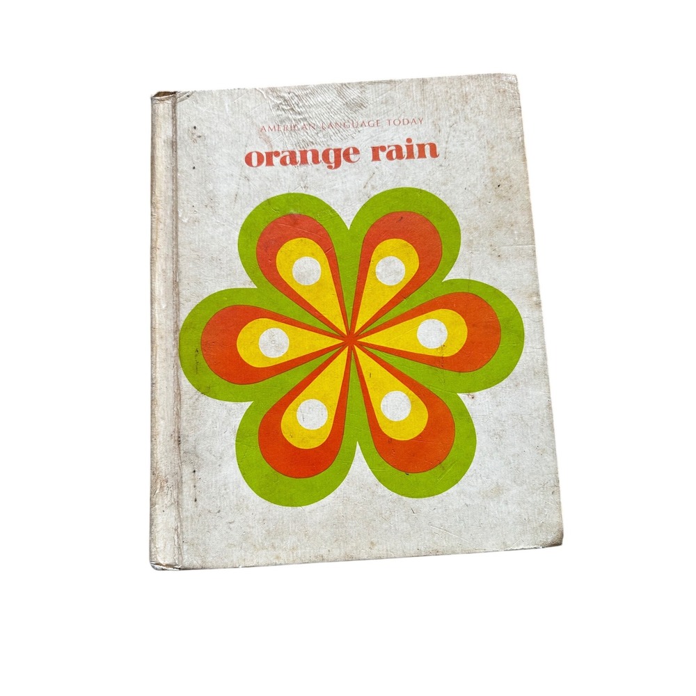 Vintage‎ 1974 Orange Rain American Language Today McGraw-Hill Hardcover Book